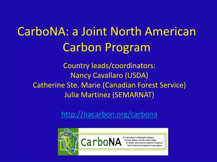 carbona a joint north american carbon program