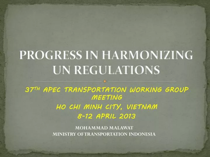 progress in harmonizing un regulations