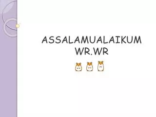 assalamualaikum wr wr