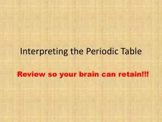 Interpreting the Periodic Table