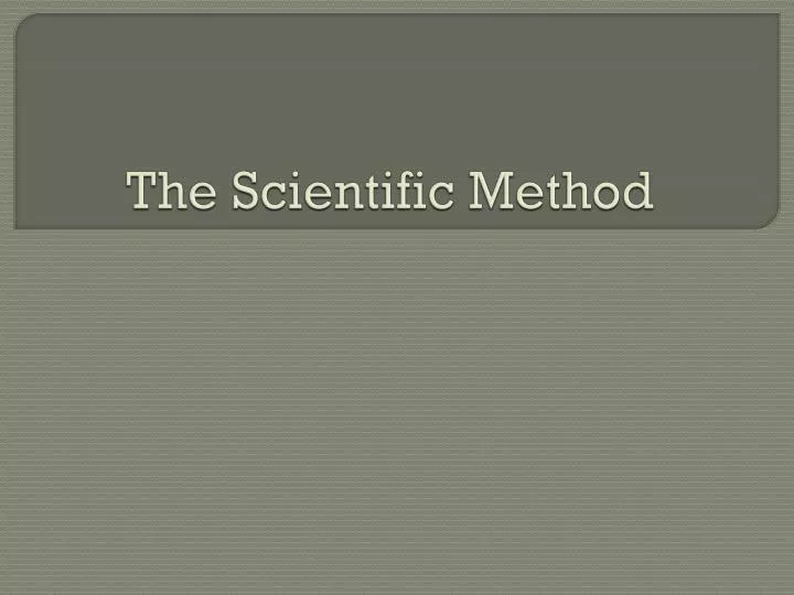 the scientific method