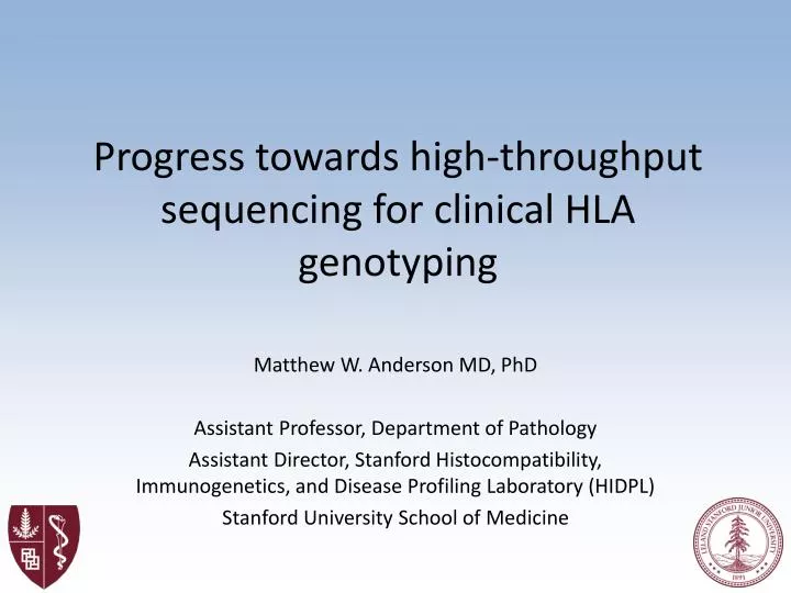 progress towards high throughput sequencing for clinical hla genotyping