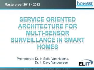 Service oriented architecture for multi-sensor surveillance in smart homes