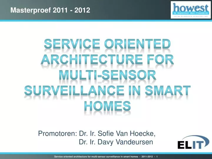 service oriented architecture for multi sensor surveillance in smart homes