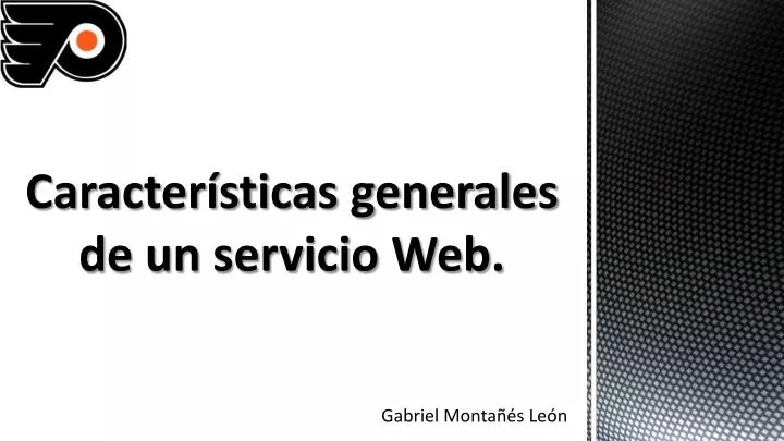 caracter sticas generales de un servicio web