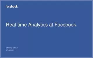 Real-time Analytics at Facebook