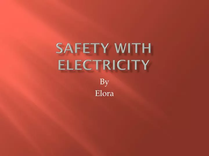 safety with electricity