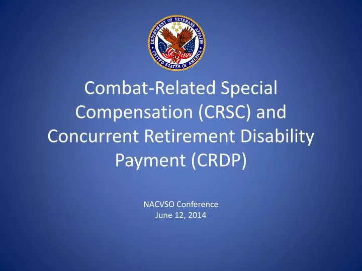 combat related special compensation crsc and concurrent retirement disability payment crdp