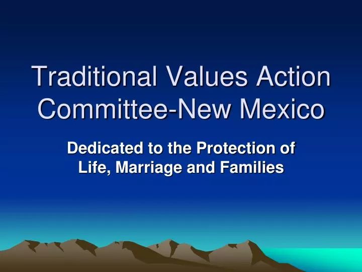 traditional values action committee new mexico