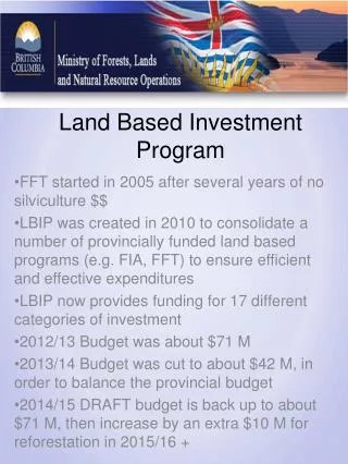 Land Based Investment Program
