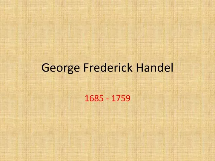 george frederick handel