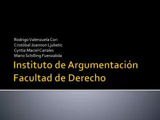 Instituto de Argumentación Facultad de Derecho