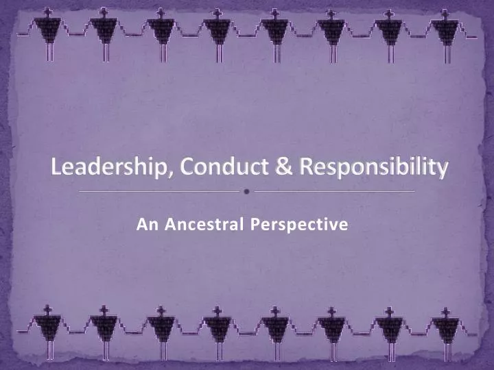 leadership conduct responsibility