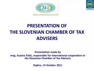 PRESENTATION OF THE SLOVENIAN CHAMBER OF TAX ADVISERS