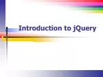 Introduction to jQuery
