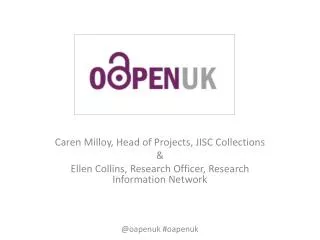 Caren Milloy, Head of Projects, JISC Collections &amp;