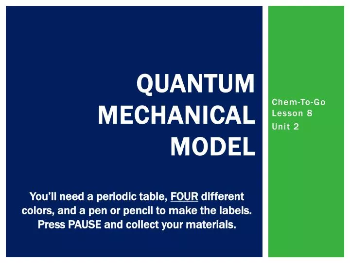 quantum mechanical model