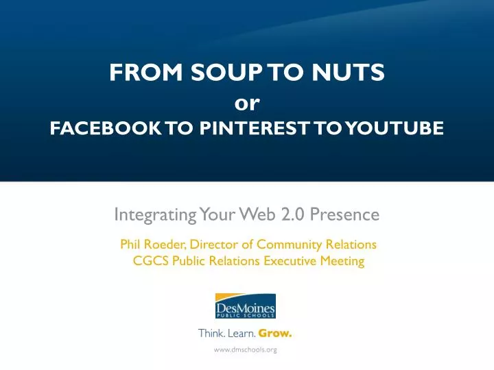 from soup to nuts or facebook to pinterest to youtube