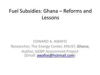 fuel subsidies ghana reforms and lessons