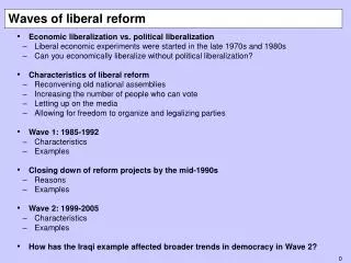 Waves of liberal reform