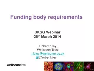 Funding body requirements