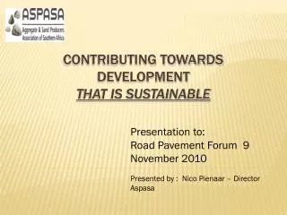 Contributing towards Development T hat is Sustainable