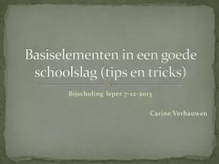 basiselementen in een goede schoolslag tips en tricks