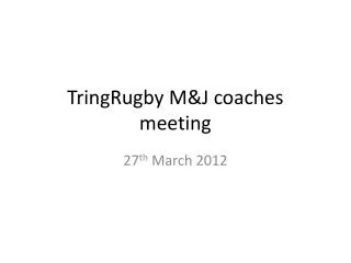 TringRugby M&amp;J coaches meeting