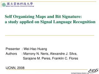 Self Organizing Maps and Bit Signature: a study applied on Signal Language Recognition