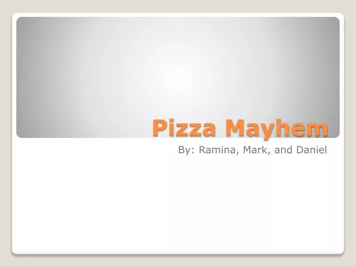 pizza mayhem