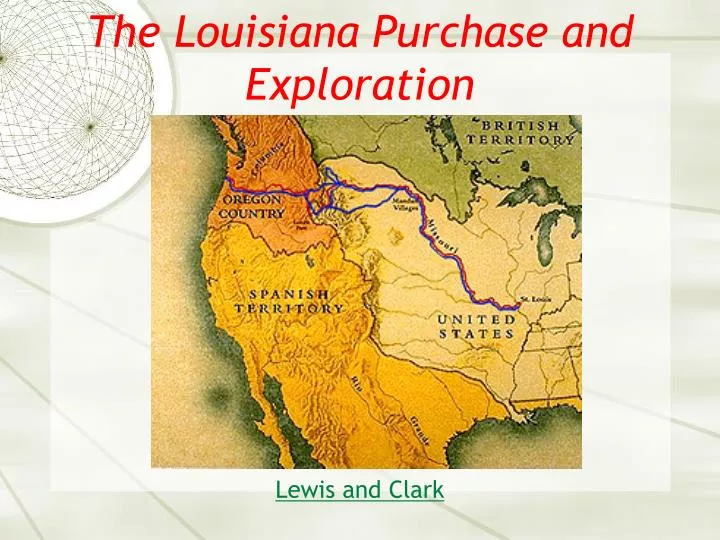 the louisiana purchase and exploration