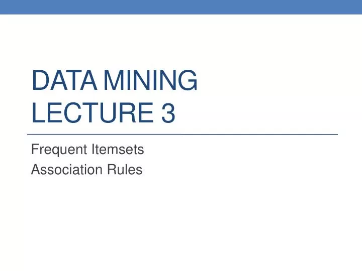 data mining lecture 3
