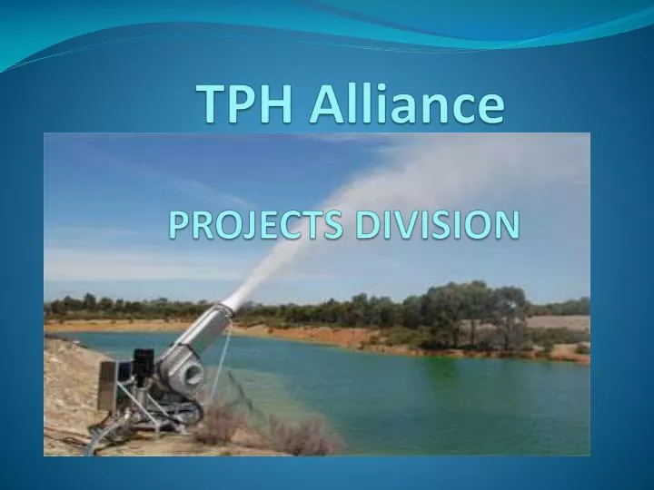 tph alliance projects division