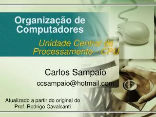 organiza o de computadores