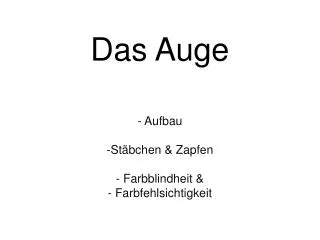 das auge
