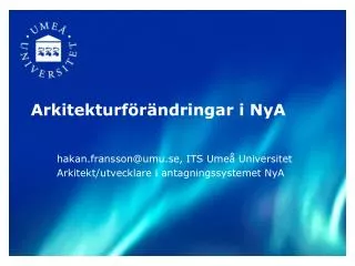 arkitekturf r ndringar i nya