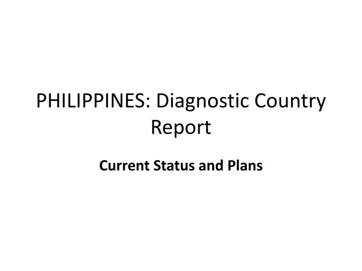 philippines diagnostic country report