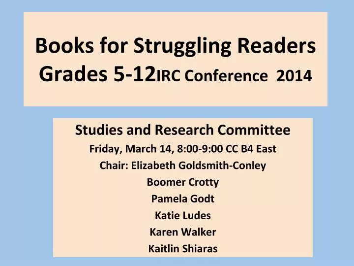 books for struggling readers grades 5 12 irc conference 2014