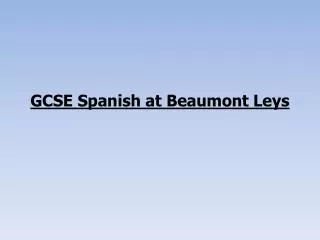 GCSE Spanish at Beaumont Leys