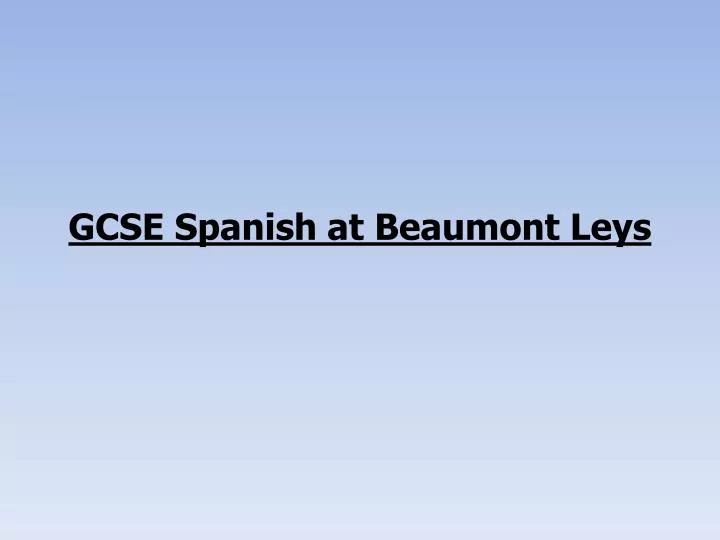 gcse spanish at beaumont leys