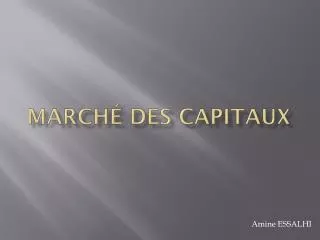 march des capitaux