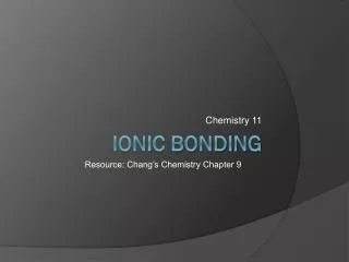 ionic Bonding