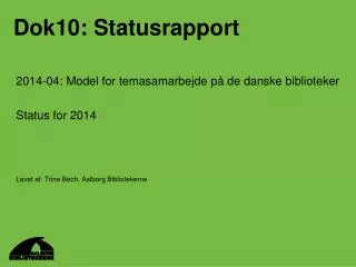 dok10 statusrapport