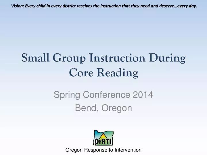 small group instruction during core reading