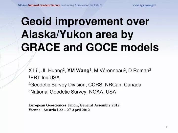 geoid improvement over alaska yukon area by grace and goce models