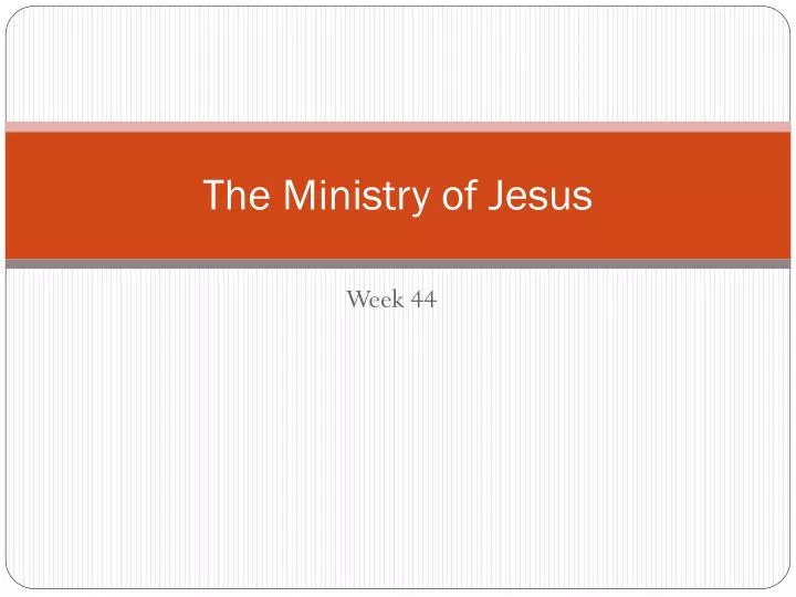 the ministry of jesus