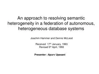 Joachim Hammer and Dennis McLeod Received 17 th January, 1993 Revised 5 th April, 1993