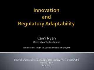 Innovation and Regulatory Adaptability