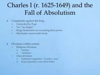 Charles I (r. 1625-1649) and the Fall of Absolutism