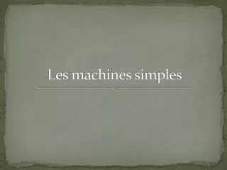 les machines simples
